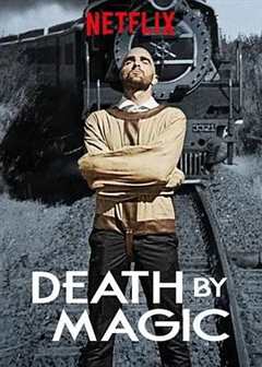 免费在线观看《死亡魔术巡礼》