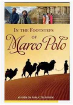 免费在线观看《In the Footsteps of Marco Polo》