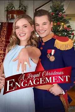免费在线观看《A Royal Christmas Engagement》