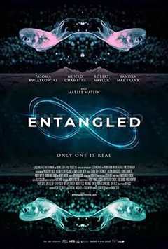 免费在线观看《Entangled》