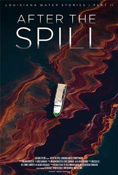 免费在线观看《After the Spill》