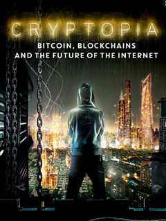 免费在线观看《加密货币世界：比特币，区块链和互联网的未来 2020》