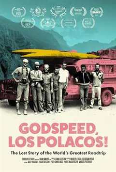 免费在线观看《Godspeed Los Polacos! 2021》