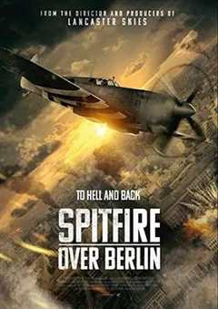 免费在线观看《喷火战斗机在柏林》