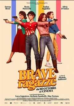 免费在线观看《Brave ragazze》