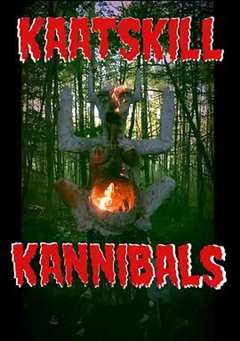 免费在线观看《Kaatskill Kannibals》