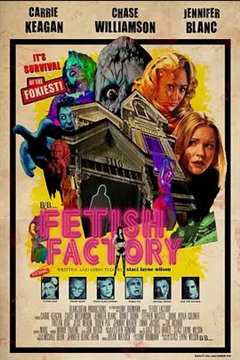 免费在线观看《Fetish Factory》