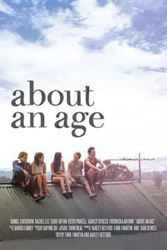 免费在线观看《About an Age》