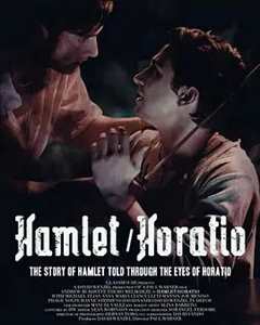 免费在线观看《哈姆雷特/霍拉旭》