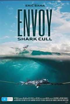 免费在线观看《Envoy: Shark Cull》