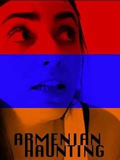 免费在线观看《Armenian Haunting》