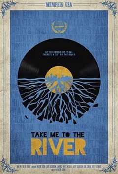 免费在线观看《Take Me to the River》