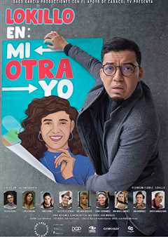 免费在线观看《Lokillo en: Mi Otra Yo》