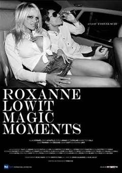 免费在线观看《Roxanne Lowit Magic Moments》