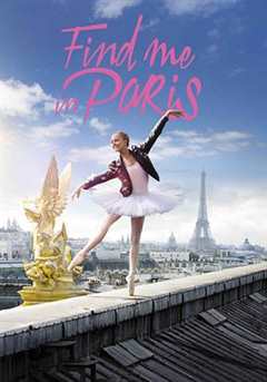免费在线观看完整版欧美剧《来巴黎找我 第一季》