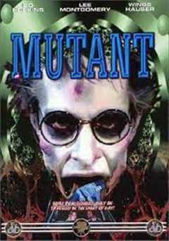 免费在线观看《Mutant》