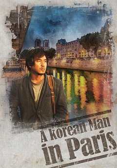 免费在线观看《韩国男人在巴黎》