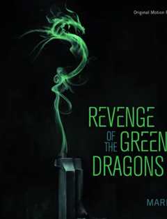 免费在线观看《Revenge of the Green Dragons》