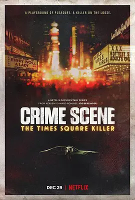 免费在线观看《犯罪现场：时代广场杀手 第一季》