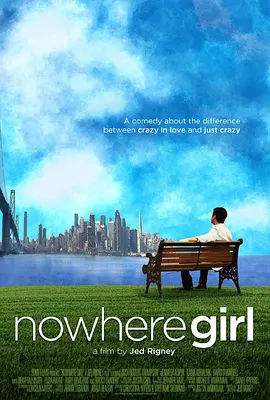 免费在线观看《Nowhere Girl》
