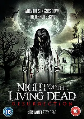 免费在线观看《Night of the Living Dead: Resurrection》