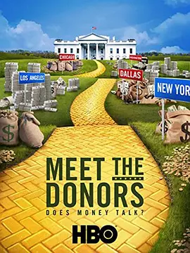 免费在线观看《Meet the Donors_ Does Money》