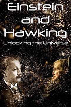 免费在线观看完整版欧美剧《爱因斯坦与霍金：解锁宇宙》