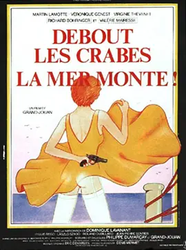 免费在线观看《Debout les crabes, la mer monte!》