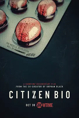 免费在线观看《Citizen Bio》