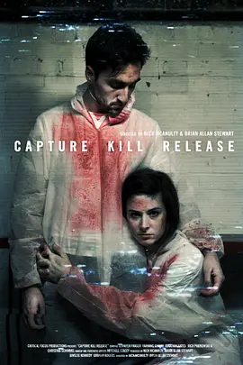 免费在线观看《Capture Kill Release》