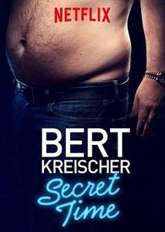 免费在线观看《伯特·克赖舍：秘密时间》