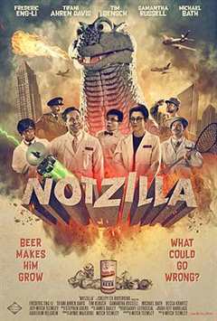 免费在线观看《Notzilla》