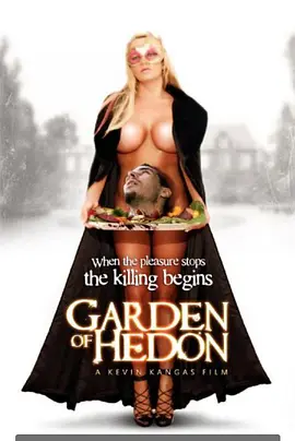 免费在线观看《Garden of Hedon》