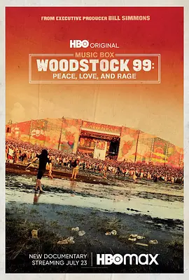 免费在线观看《伍德斯托克1999：和平、爱与愤怒》