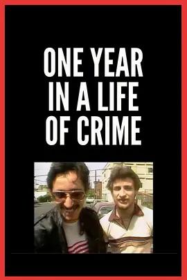 免费在线观看《犯罪生活中的一年》