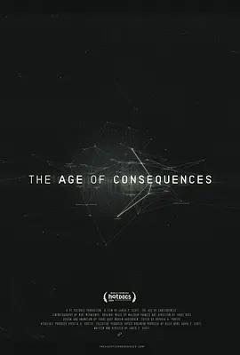 免费在线观看《The Age of Consequences》
