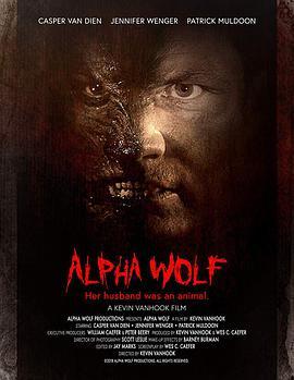 免费在线观看《阿尔法狼》