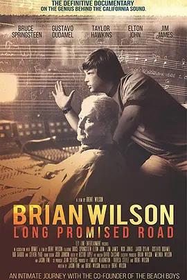免费在线观看《布莱恩·威尔逊：漫长的承诺之路》