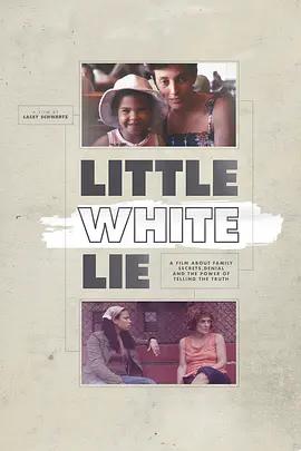 免费在线观看《白人谎言》