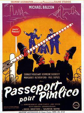 免费在线观看《通往皮姆利科的护照》