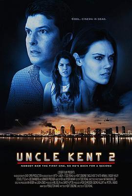 免费在线观看《肯特叔叔2》