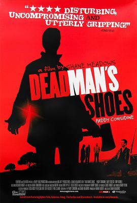 免费在线观看《死人的鞋子》