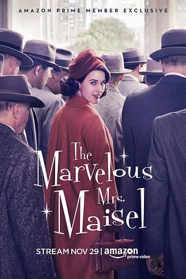 免费在线观看完整版欧美剧《了不起的麦瑟尔夫人 第一季》