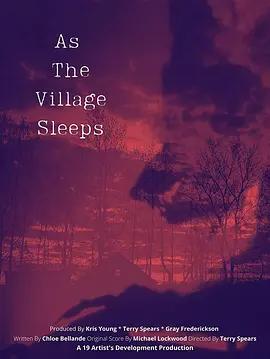免费在线观看《村庄熟睡时》