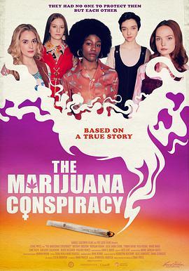 免费在线观看《大麻阴谋》
