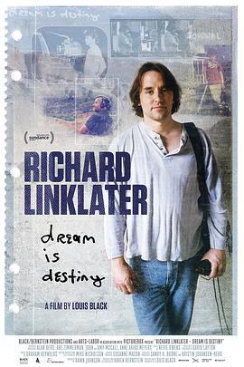免费在线观看《理查德·林克莱特：筑梦而生》