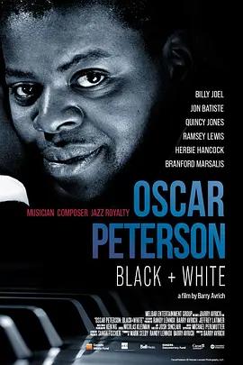 免费在线观看《Oscar Peterson: Black + White》