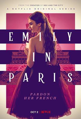 免费在线观看完整版欧美剧《艾米丽在巴黎 第一季》