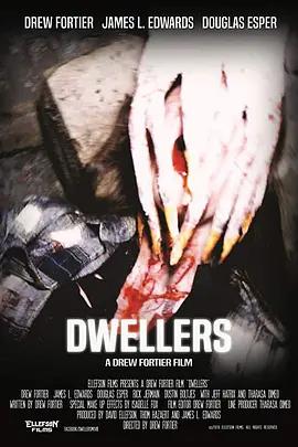 免费在线观看《Dwellers》