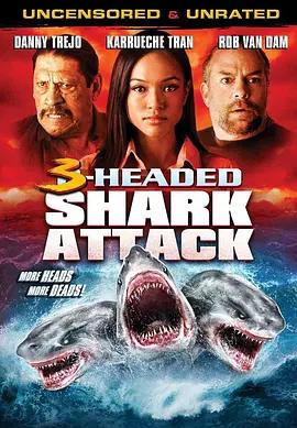 免费在线观看《夺命三头鲨 3》